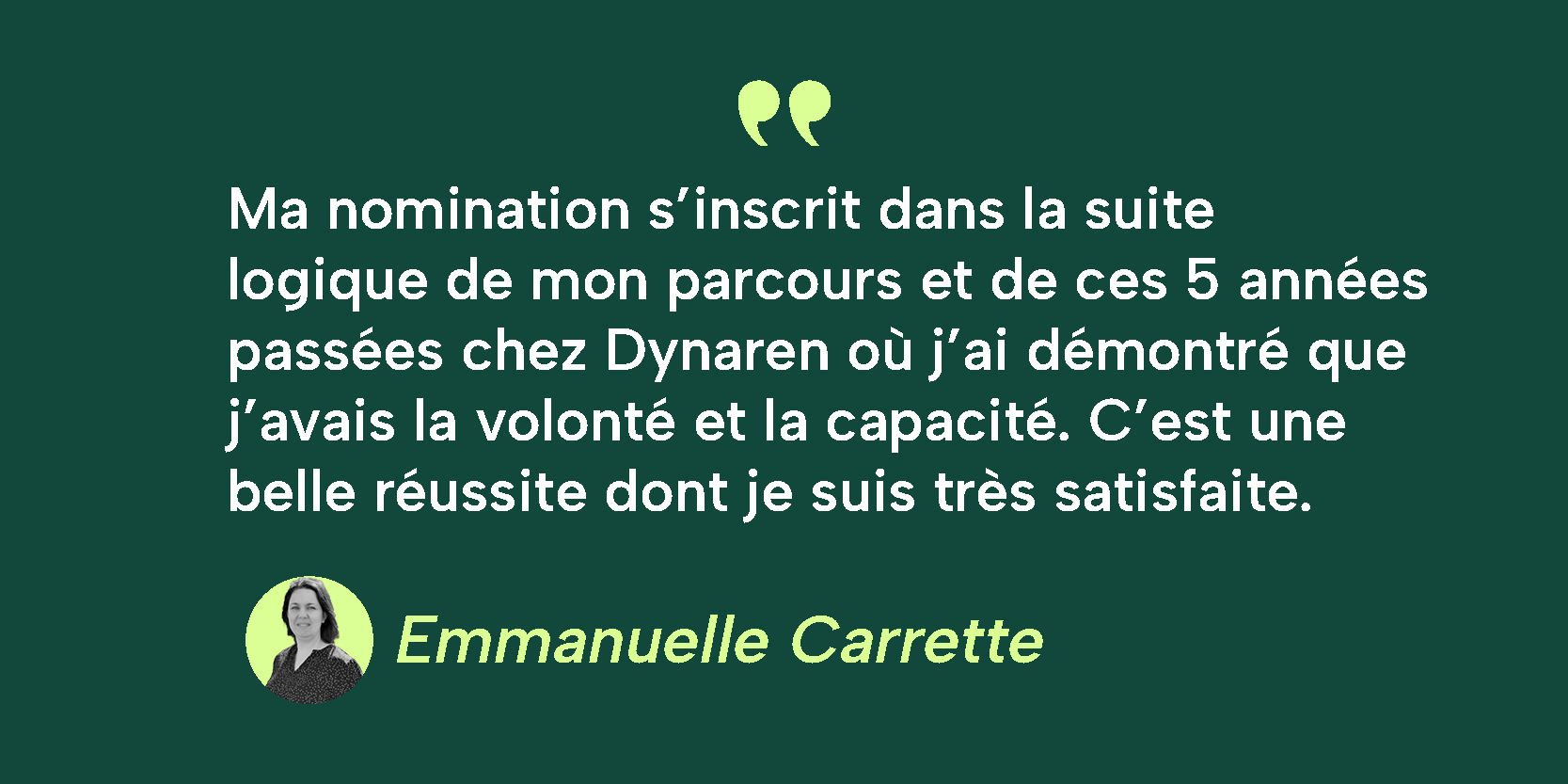 Citation sur fond vert de Emmanuelle Carrette